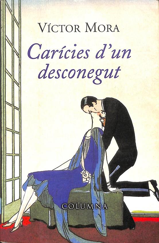 CARICIES D'UN DESCONEGUT (CATALÁN) | MORA, VÍCTOR