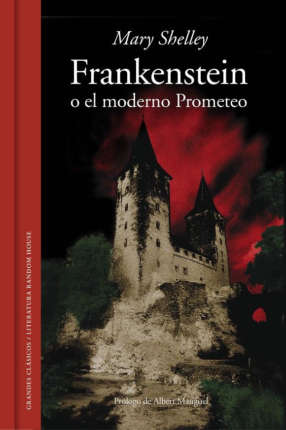FRANKENSTEIN O EL MODERNO PROMETEO | SHELLEY, MARY