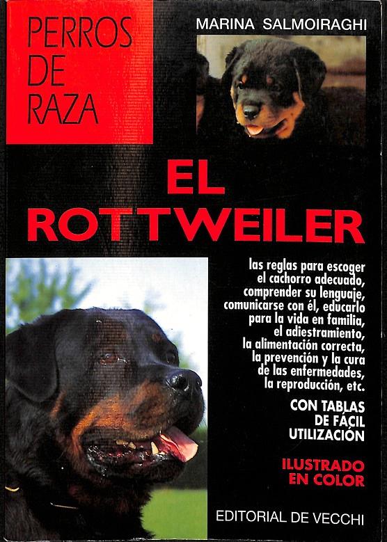 EL ROTTWEILER | SALMOIRAGHI, M