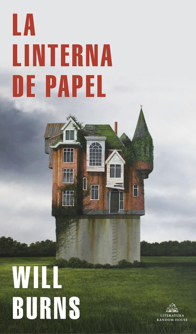 LA LINTERNA DE PAPEL | BURNS, WILL