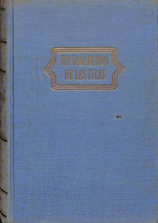 UN VAGABUNDO DE LAS ISLAS | JOSEPH CONRAD