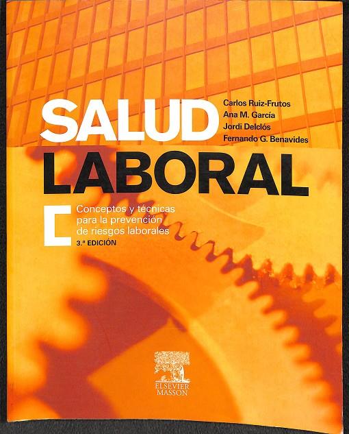 SALUD LABORAL | RUIZ-FRUTOS, C./GARCÍA, A.M./DELCLÒS, J./BENAVIDES, F.G.