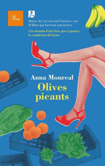 OLIVES PICANTS  572 (CATALÁN)  | 9788475882987 | MONREAL PRAT, ANNA