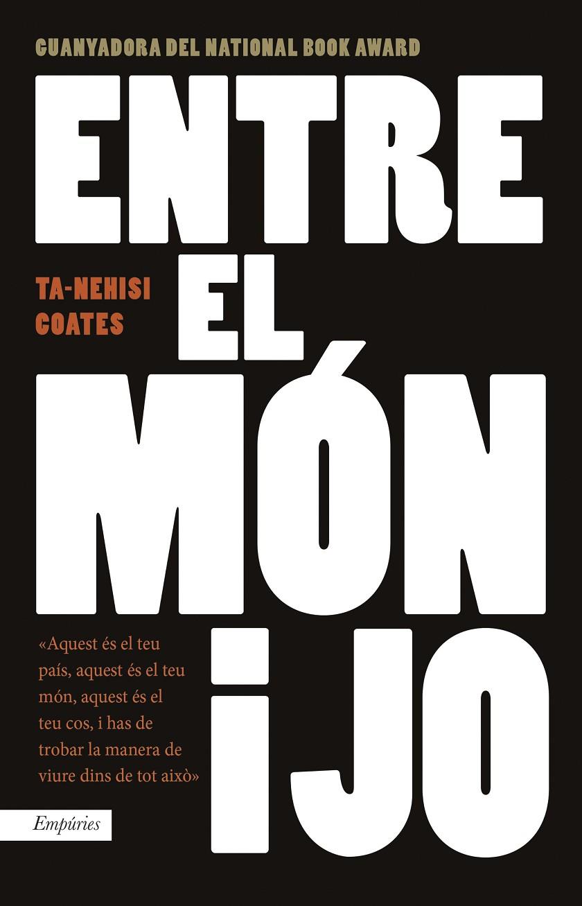 ENTRE EL MÓN I JO  (CATALÁN) | 9788416367719 | COATES, TA-NEHISI
