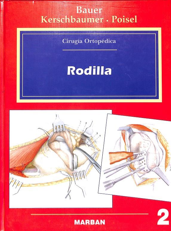 RODILLA | 9788471012333 | BAUER, RUDOLF / KERSCHBAUMER, FRIDUN / POISEL, SEPP