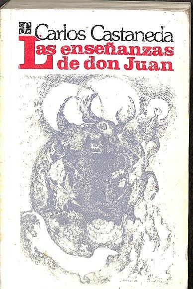 LAS ENSEÑANZAS DE DON JUAN | CARLOS CASTANEDA