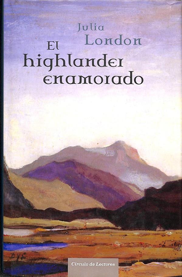 EL HIGHLANDER ENAMORADO | 9788467229042 | JULIA LONDON