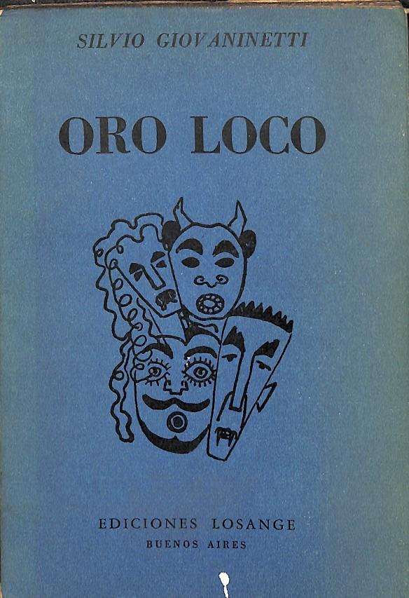 ORO LOCO Nº 10 | SILVIO GIOVANINETTI