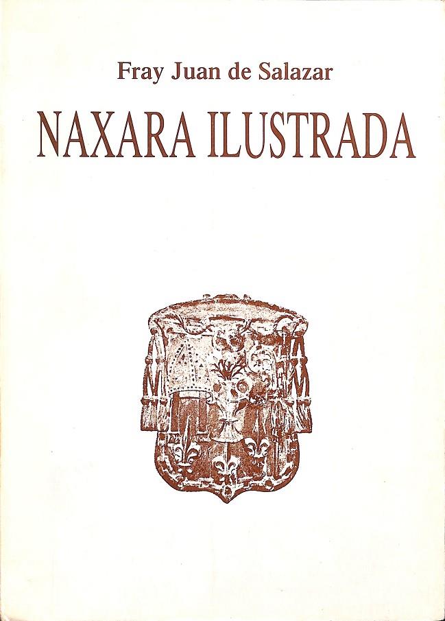 NAXARA ILUSTRADA | FRAY JUAN DE SALAZAR