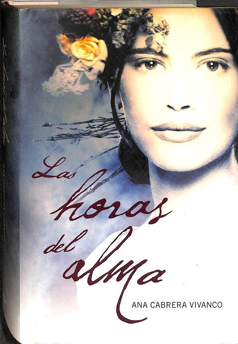 LAS HORAS DEL ALMA | ANA CABRERA VIVANCO
