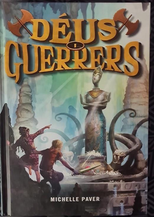 DÉUS I GUERRERS Nº 1 (CATALAN) | PAVER, MICHELLE