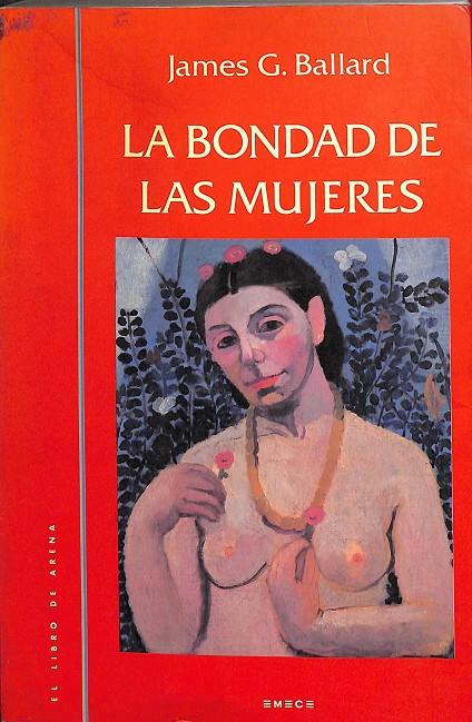 LAS BONDADES DE LAS MUJERES | JAMES G. BALLARD