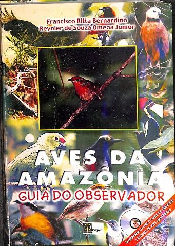 AVES DA AMAZONIA. GUIA DO OBSERVADOR | V.V.A