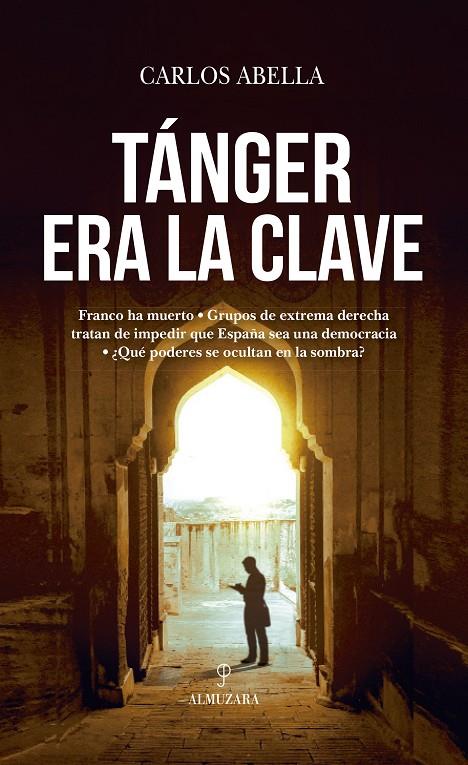 TÁNGER ERA LA CLAVE | CARLOS ABELLA