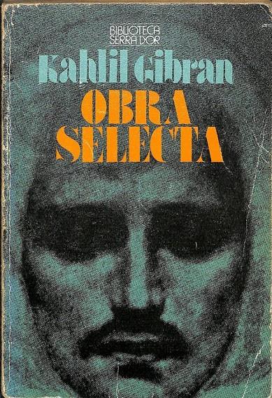 OBRA SELECTA (CATALÁN). | 9788472021372 | GIBRAN JALIL GIBRAN