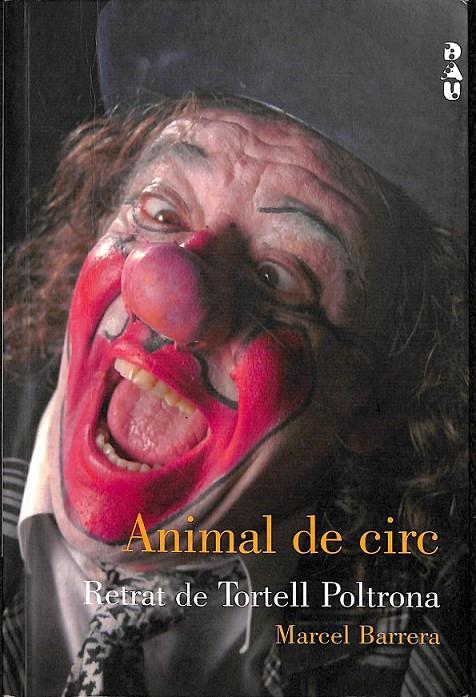 ANIMAL DE CIRC (CATALÁN) | 9788493522810 | BARRERA CABEZAS, MARCEL