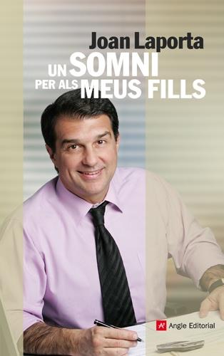 UN SOMNI PER ALS MEUS FILLS | 9788492758856 | LAPORTA I ESTRUCH, JOAN
