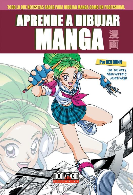 APRENDE A DIBUJAR MANGA CON BEN DUNN | DUNN, BEN