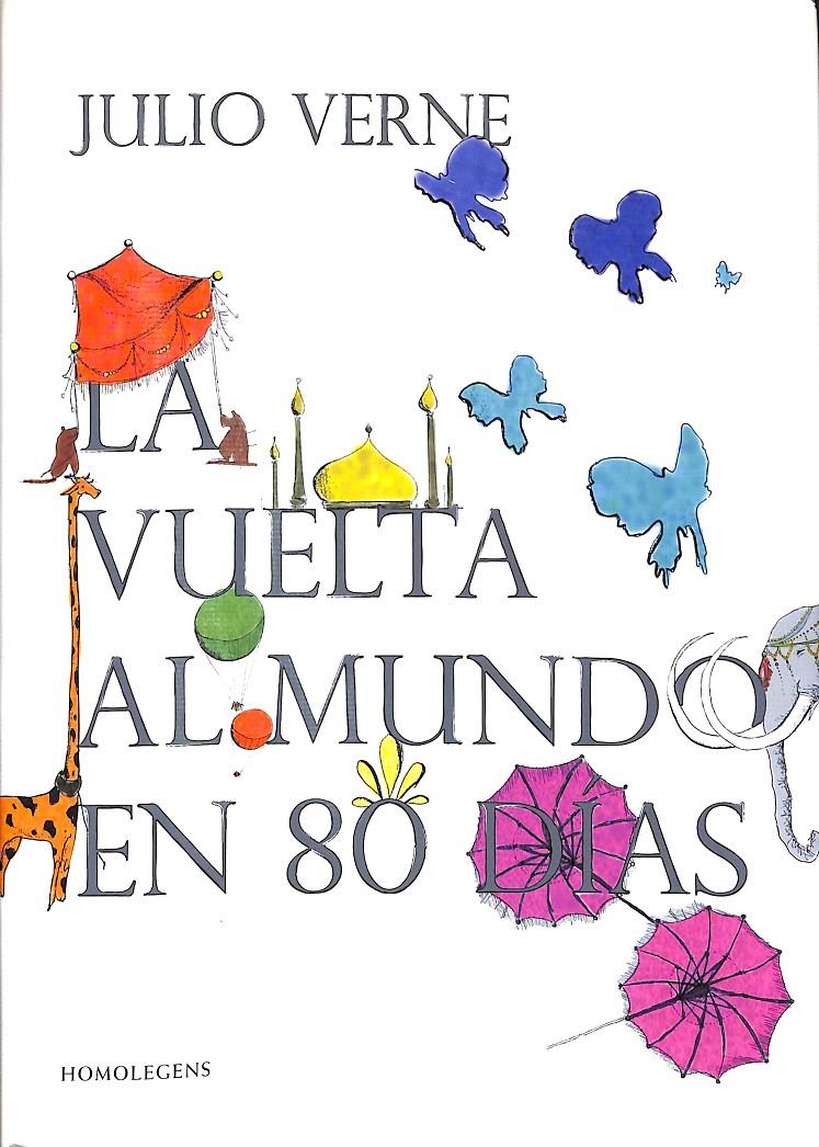 LA VUELTA AL MUNDO EN 80 DÍAS | 9788492518005 | VERNE, JULES