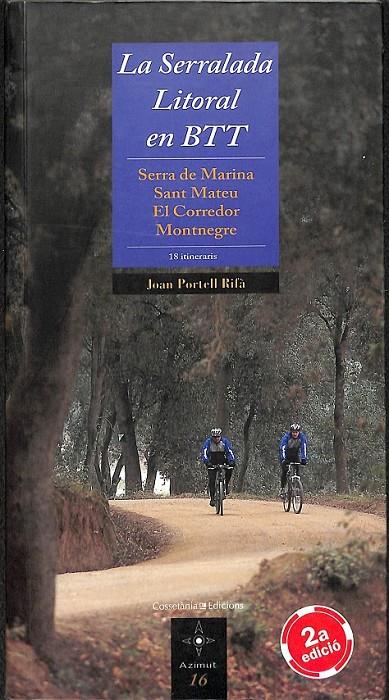 LA SERRALADA LITORAL EN BTT (CATALÁN) | 9788497912846 | PORTELL RIFÀ, JOAN