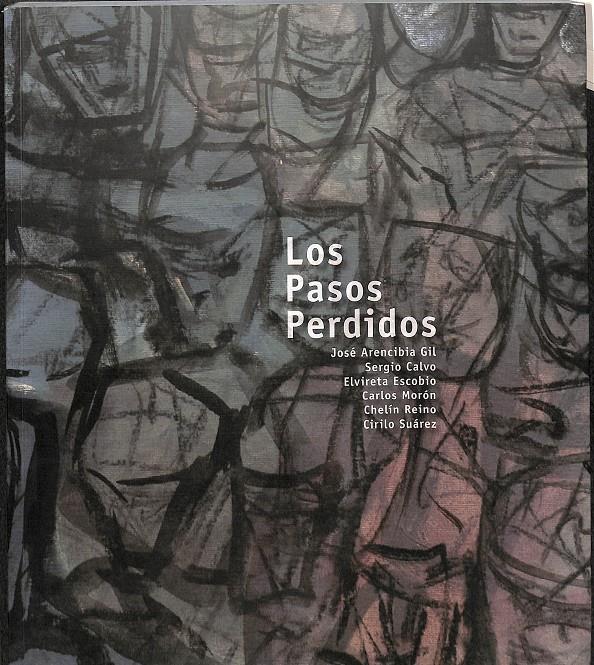 LOS PASOS PERDIDOS | 9788492579952 | ORLANDO BRITTO JINORIO, JONATHAN ALLEN, YOLANDA PERALTA SIERRA, ELVIRETA ESCOBIO