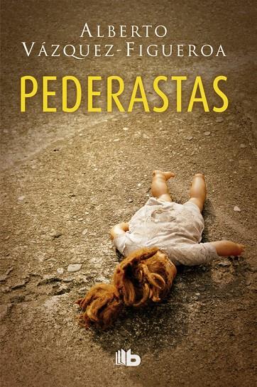 PEDERASTAS | VÁZQUEZ-FIGUEROA, ALBERTO