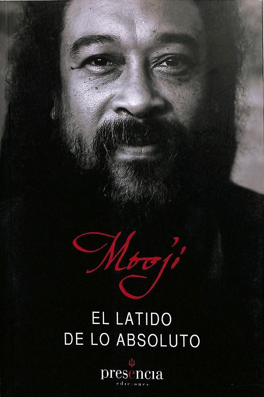 EL LATIDO DE LO ABSOLUTO | MOOJI