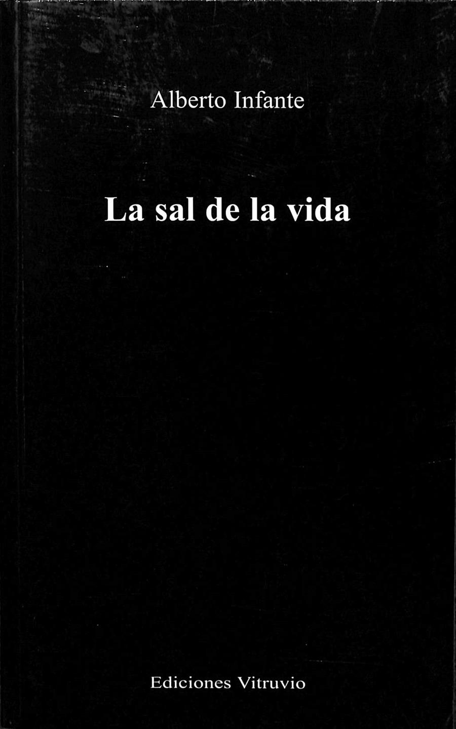 LA SAL DE LA VIDA | ALBERTO INFANTE