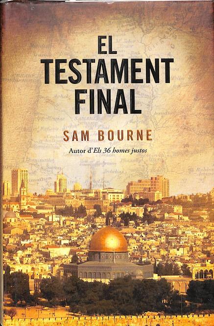 EL TESTAMENT FINAL (CATALÁN) | 9788401387302 | BOURNE,SAM