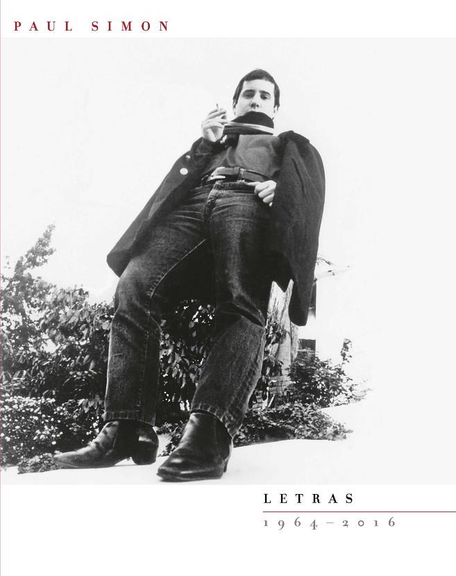 PAUL SIMON LETRAS 1964-2016 | SIMON, PAUL