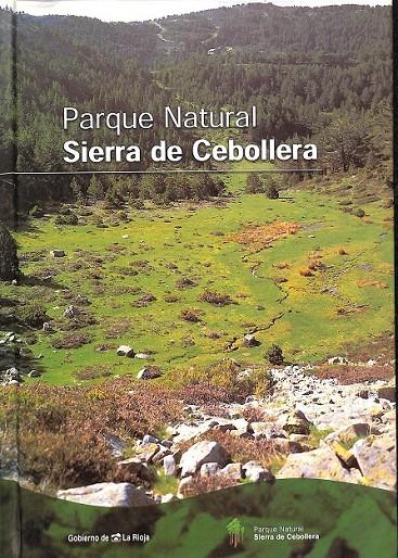 PARQUE NATURAL SIERRA DE CEBOLLERA | 9788481251265 | MONTOYA OLIVER, J. M. / MESÓN GARCÍA, MARÍA LUISA