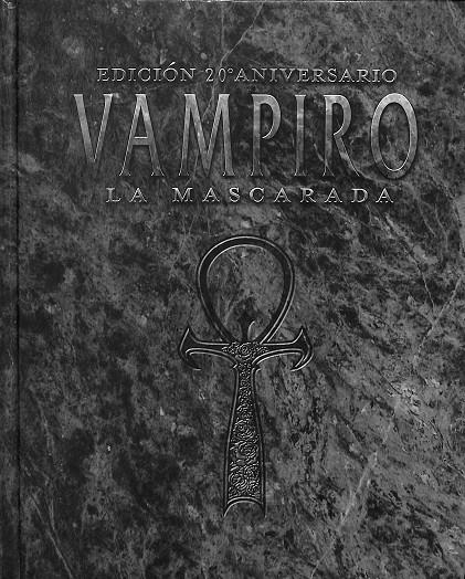 VAMPIRO LA MASCARADA: EDICIÓN 20º ANIVERSARIO | JUSTIN ACHILLI/Y OTROS