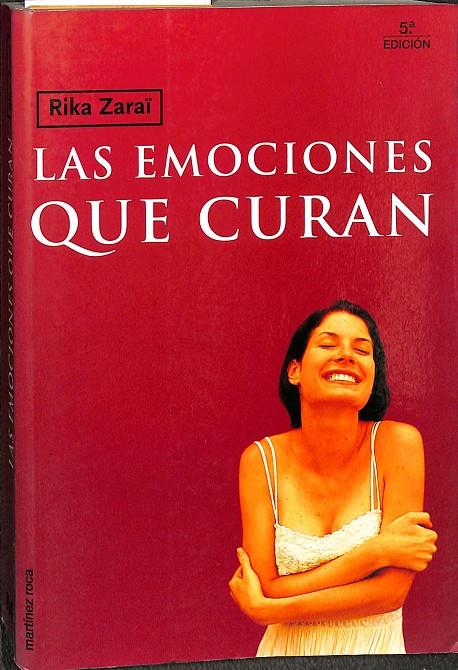 LAS EMOCIONES QUE CURAN. | RIKA ZARAI