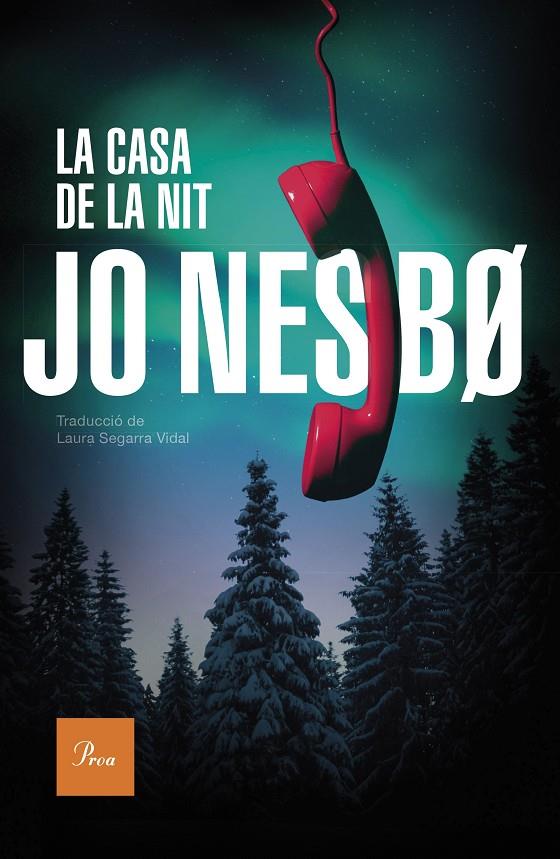 LA CASA DE LA NIT (CATALÁN) | NESBO, JO