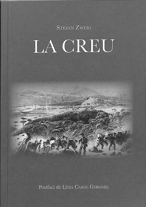 LA CREU (CATALÁN) | ZWEIG, STEFAN