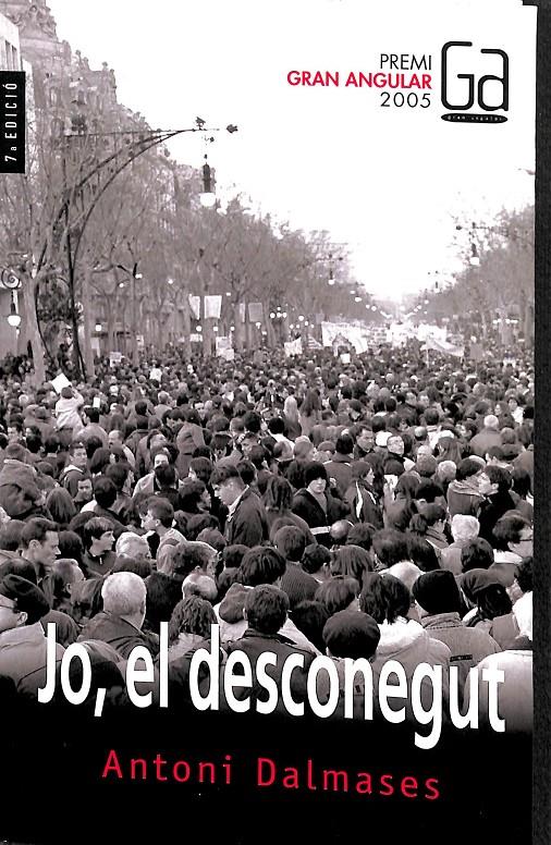 JO, EL DESCONEGUT (CATALÁN) | 9788466112727 | DALMASES, ANTONI