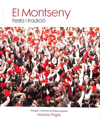 MONTSENY - FESTA I TRADICIÓ (CATALÁN) | PAGES D'URSO, MARIANO PAGES D'URSO