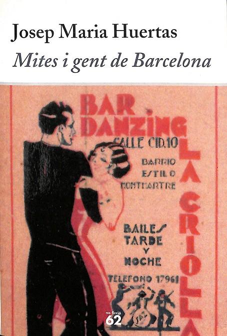 MITES I GENT DE BARCELONA (CATALÁN) | HUERTAS CLAVERIA, JOSEP MARIA
