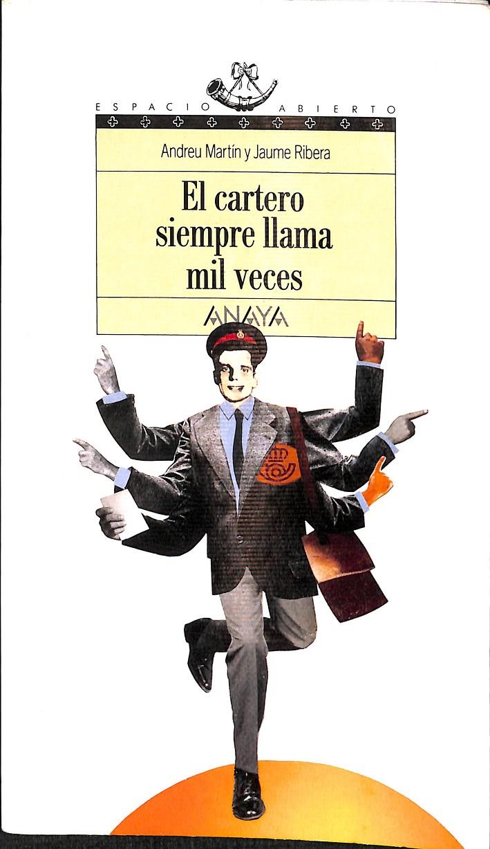 EL CARTERO SIEMPRE LLAMA MIL VECES | 9788420742946 | MARTÍN, ANDREU / RIBERA, JAUME