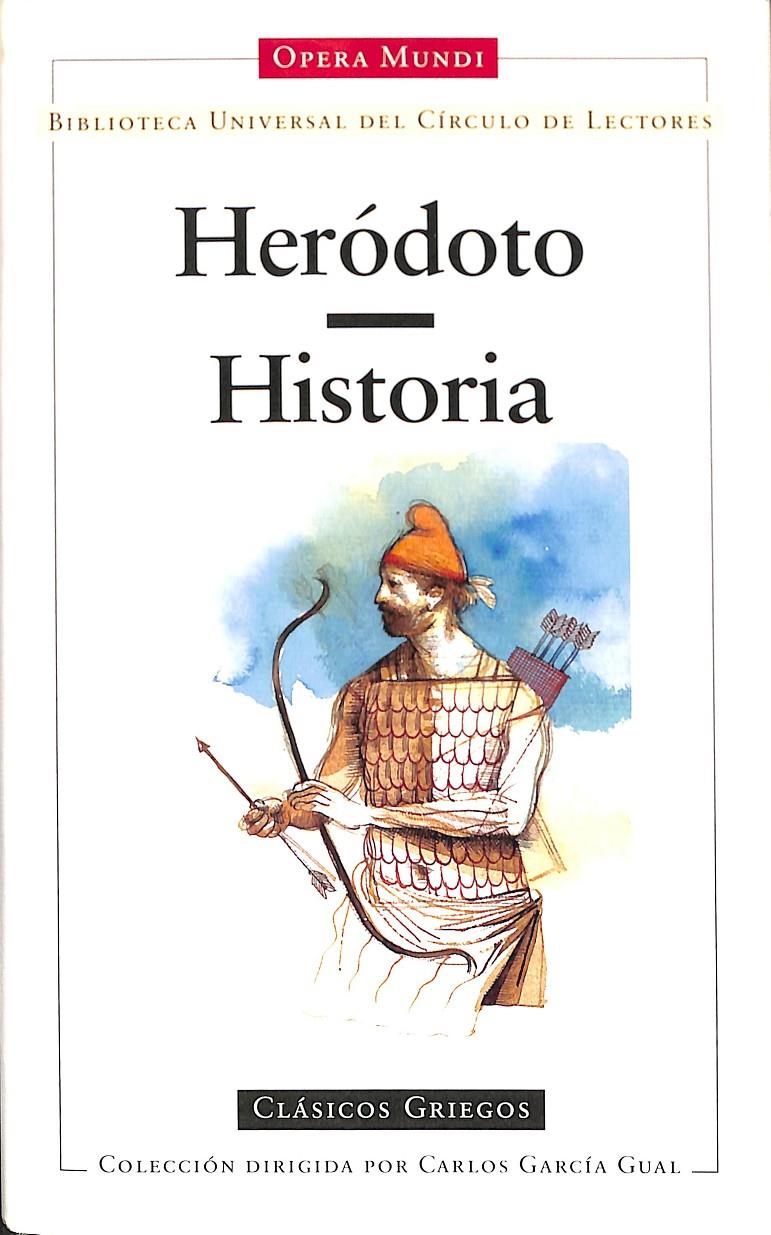HISTORIA HERÓDOTO OPERA MUNDI | 9788422656159 | HERÓDOTO
