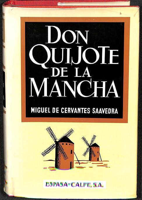 EL INGENIOSO HIDALGO DON QUIJOTE DE LA MANCHA | MIGUEL DE CERVANTES SAAVEDRA