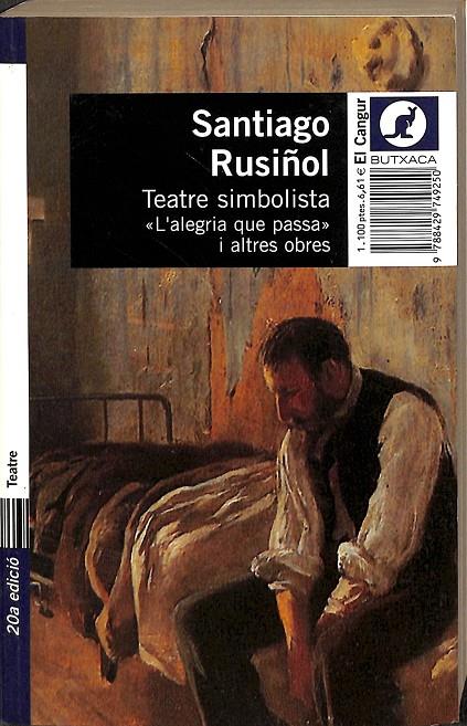 TEATRE SIMBOLISTA (CATALÁN) | RUSIÑOL, SANTIAGO