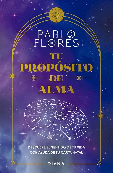 TU PROPÓSITO DE ALMA | FLORES, PABLO