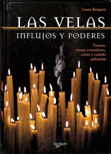 LAS VELAS. INFLUJOS Y PODERES | LAURA RANGONI