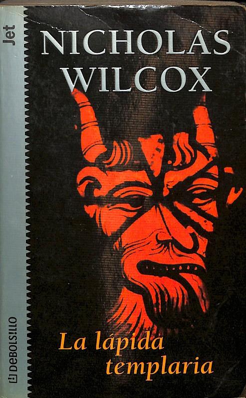 LA LÁPIDA TEMPLARIA | 9788484501947 | WILCOX, NICHOLAS