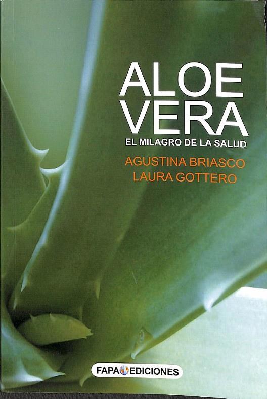 ALOE VERA | 9788497335164 | GOTTERO, LAURA / BRIASCO, AGUSTINA