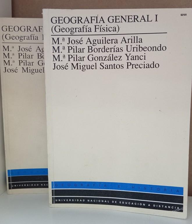 GEOGRAFIA GENERAL 2 VOL | Mº JOSÉ AGUILERA ARILLA, Mº PILAR BORDERÍAS URIBEONDO, Mº PILAR GONZÁLEZ YANCI, JOSÉ MIGUEL SANTOS 