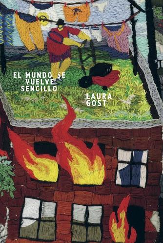 EL MUNDO SE VUELVE SENCILLO | GOST, LAURA