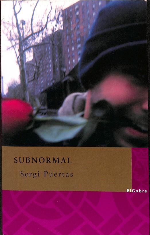 SUBNORMAL | SERGI PUERTAS