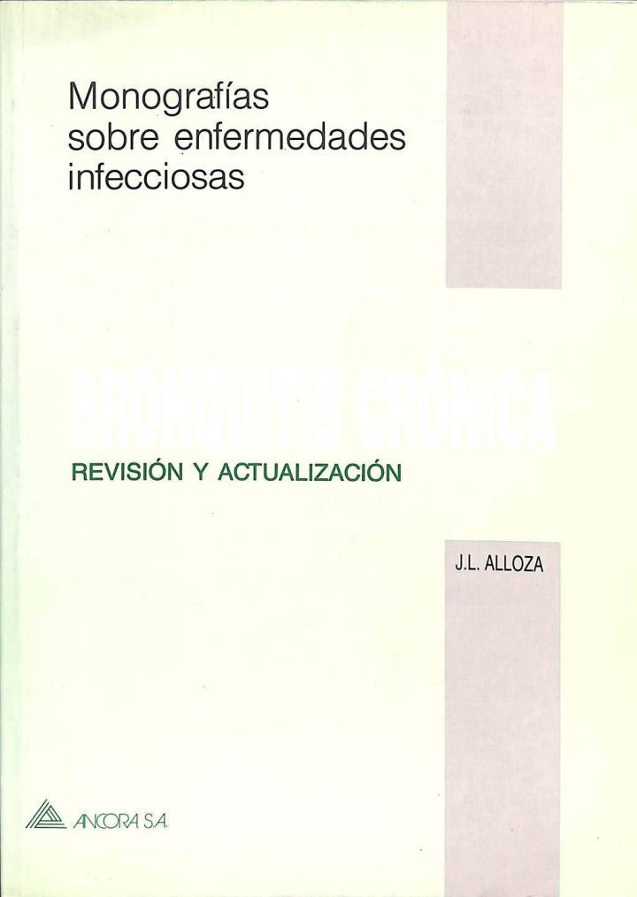 BRONQUITIS CRÓNICA (REVISIÓN Y ACTUALIZACIÓN) | J. L. ALLOZA